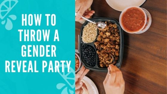 How to throw a Gender Reveal Party